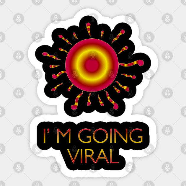 I'm going Viral Funny Virus outbreak Sticker by Scar